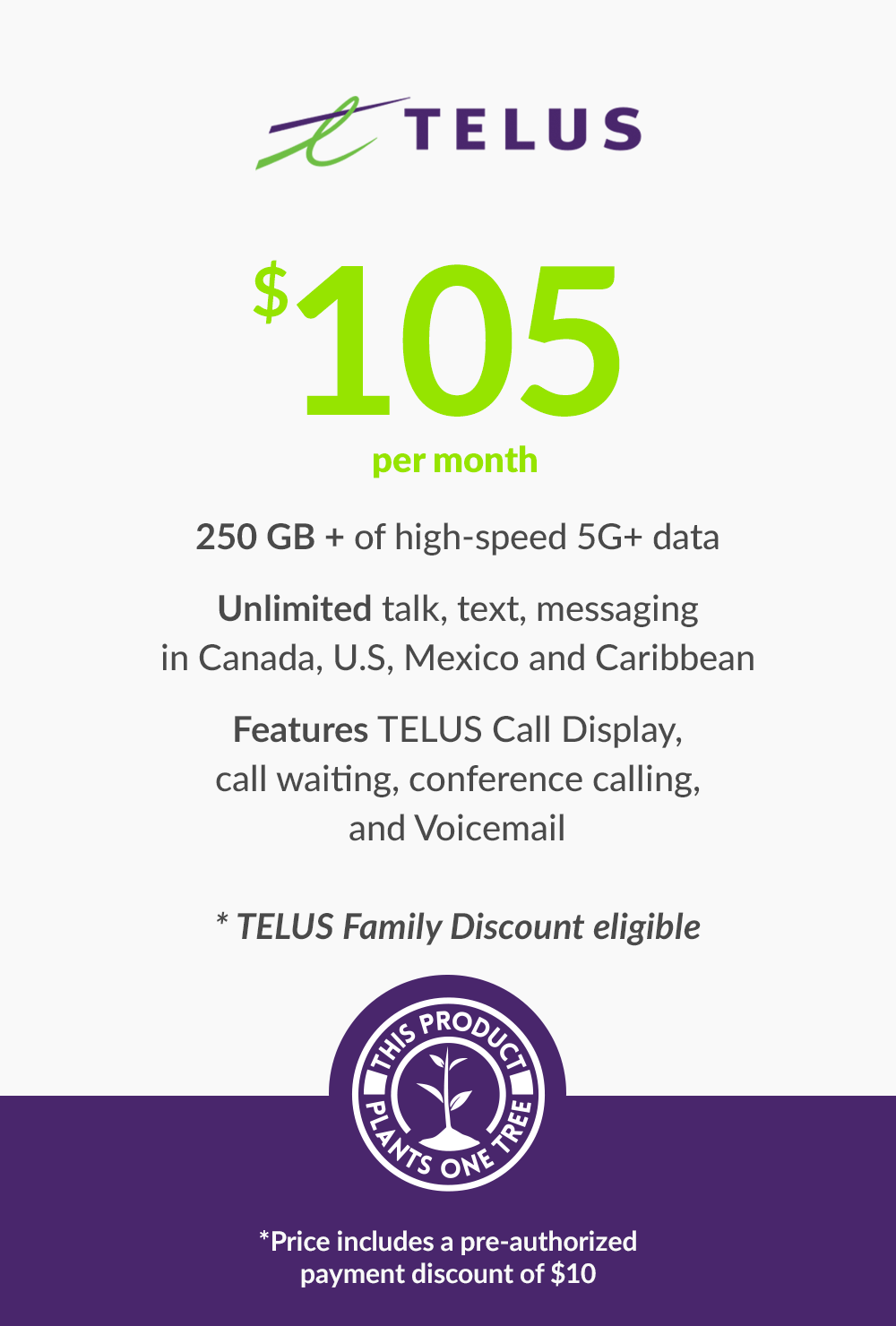 250 GB - $105 (New Activations and Renewals) - greenmobile.com
