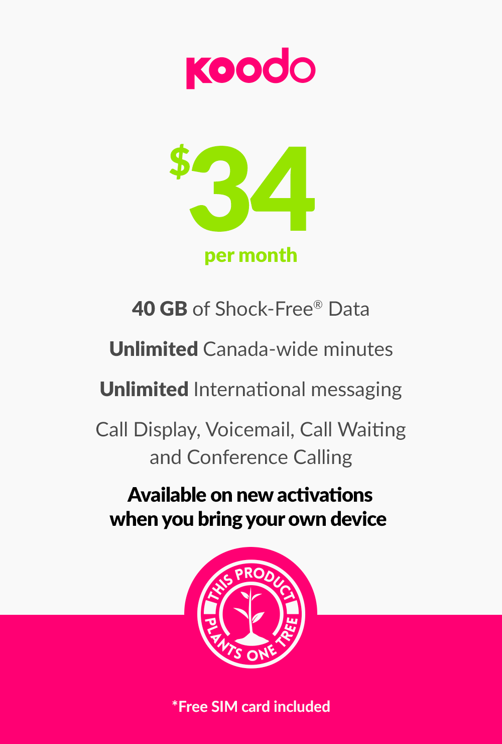 40 GB - $34 (BYOD new activations only)