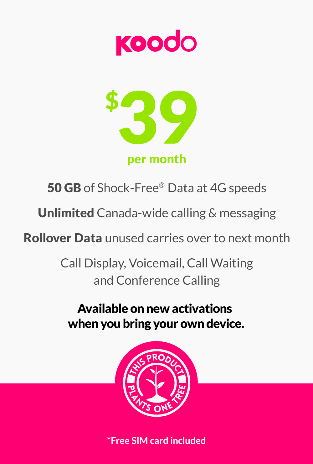 50 GB - $39 (BYOD new activations only)