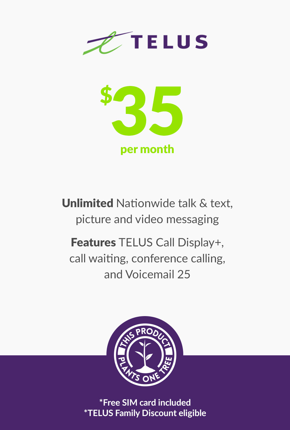 TELUS Unlimited Talk & Text for $35
